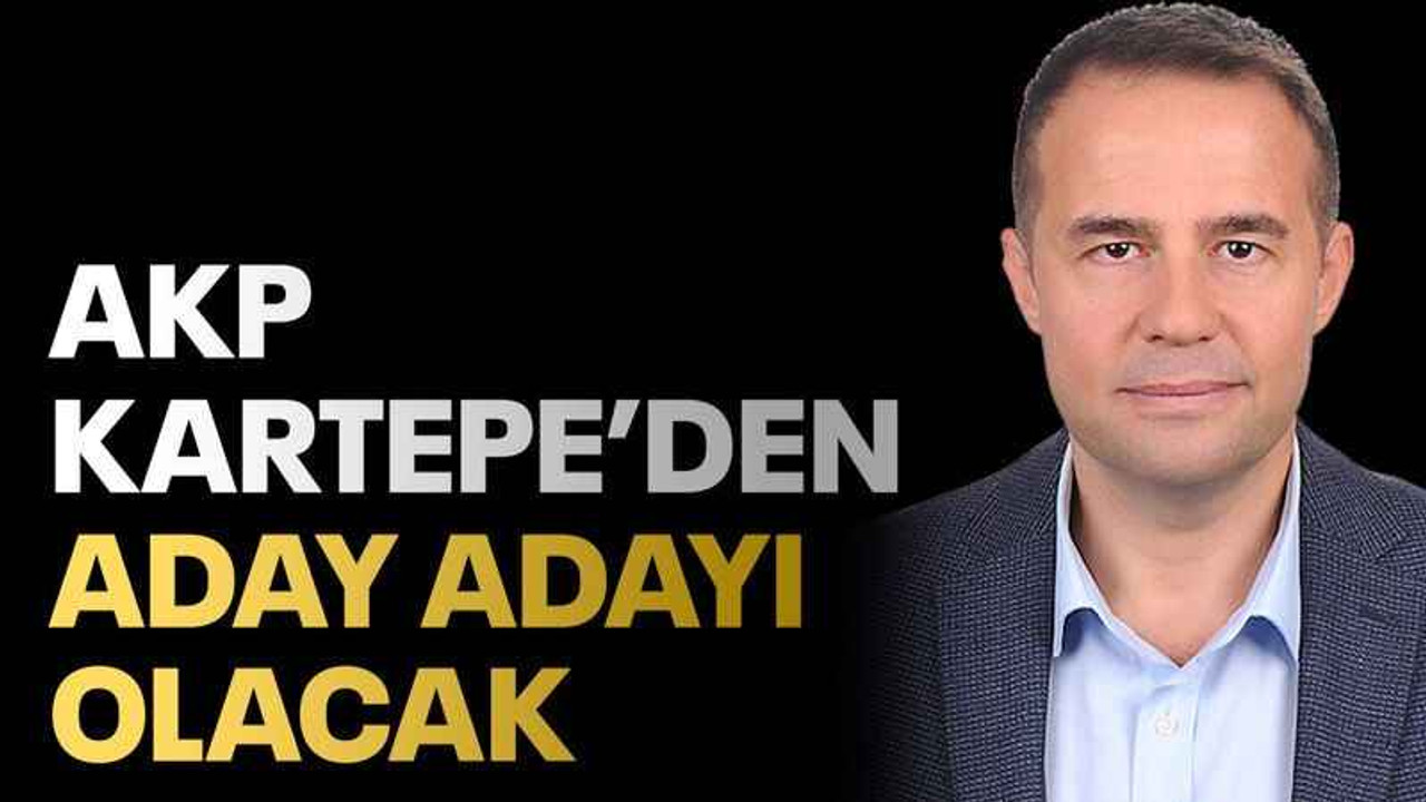 AKP Kartepe’den aday adayı olacak